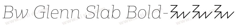 Bw Glenn Slab Bold字体转换